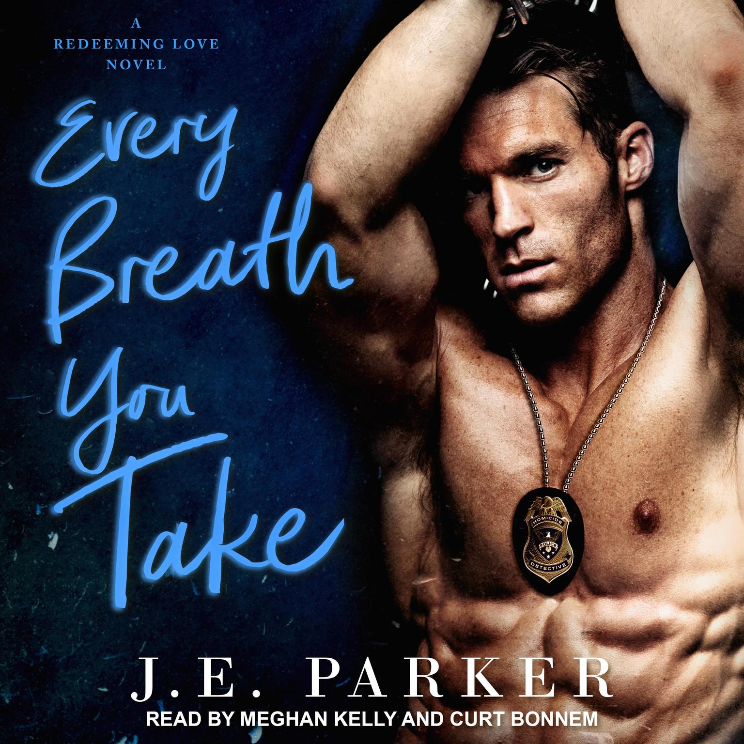 Every Breath You Take Audiobook, by J.E. Parker