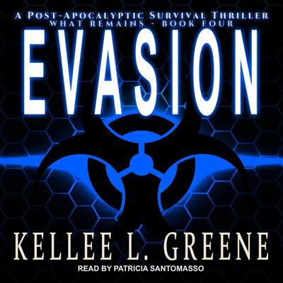 Evasion: A Post-Apocalyptic Survival Thriller Audiobook, by 