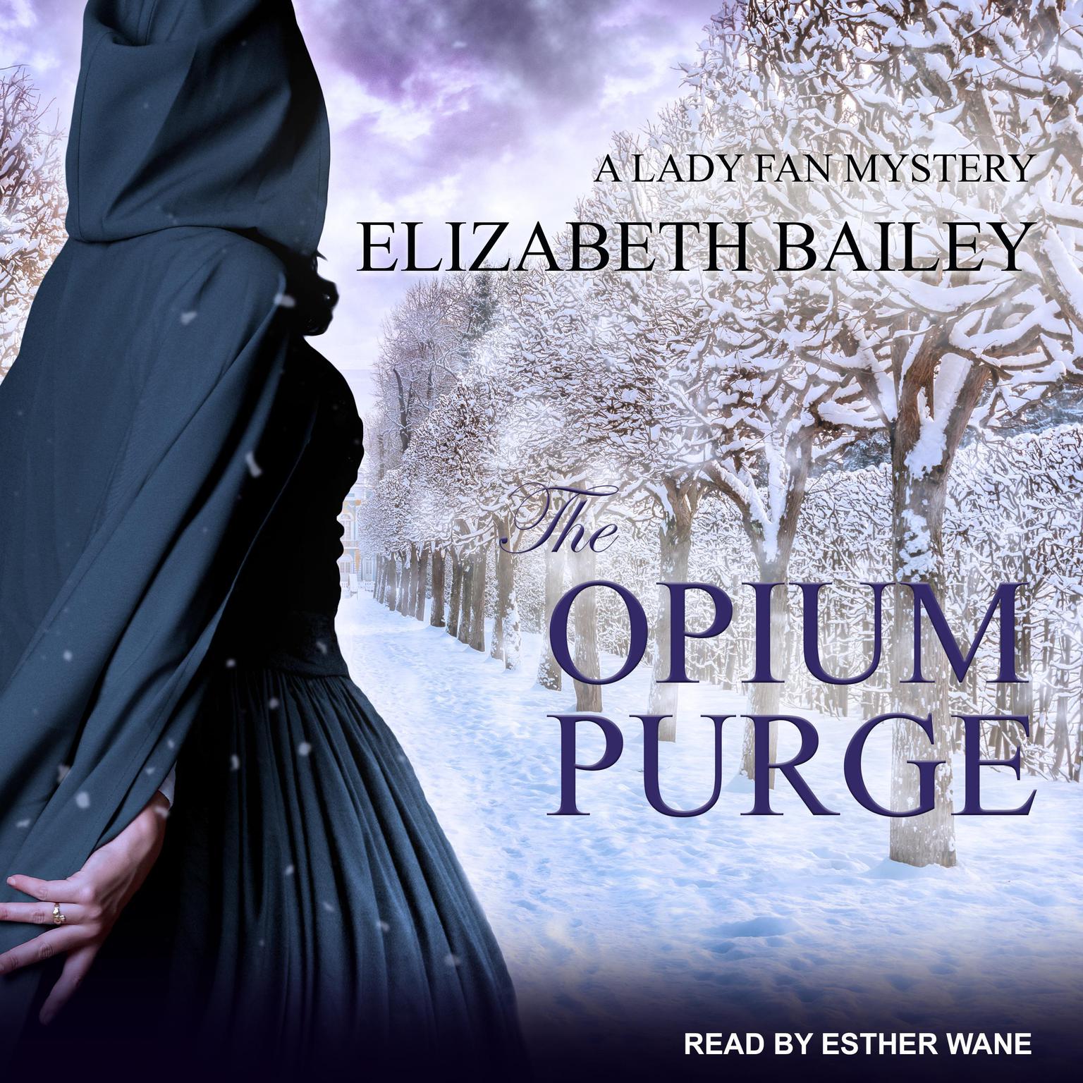 The Opium Purge Audiobook, by Elizabeth Bailey