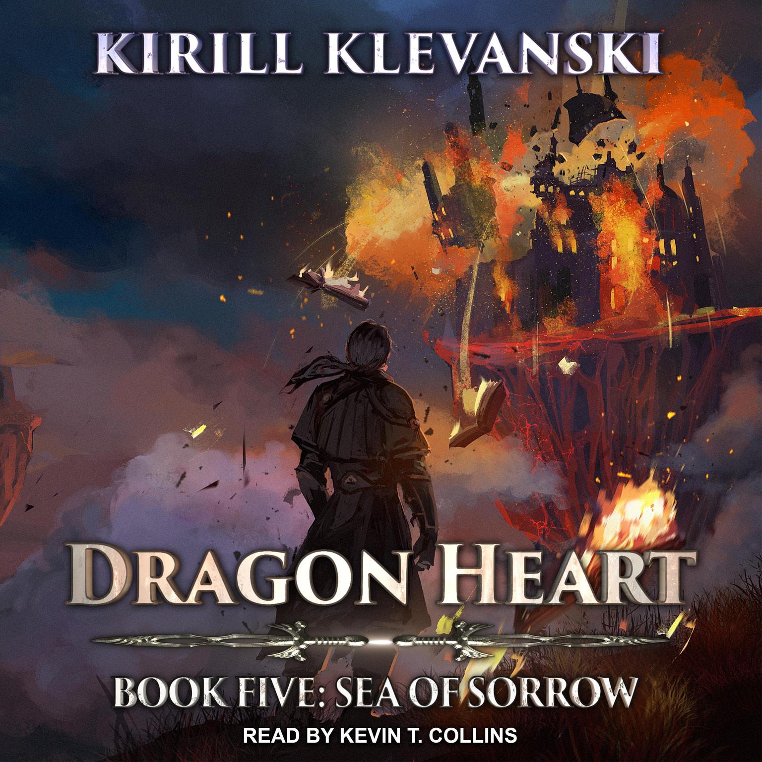 Dragon Heart: Book 5: Sea of Sorrow Audiobook, by Kirill Klevanski