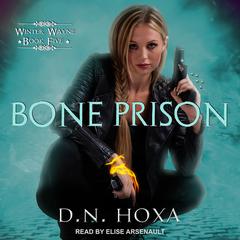 Bone Prison Audiobook, by D.N. Hoxa