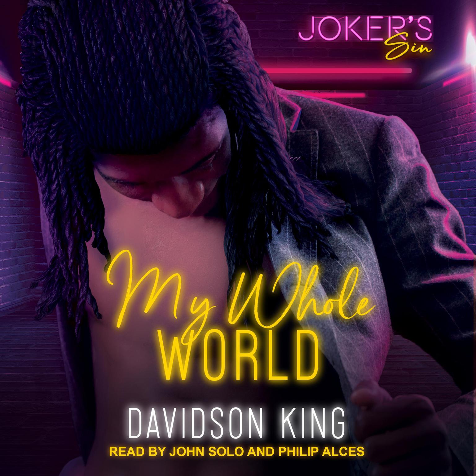 My Whole World Audiobook, by Davidson King