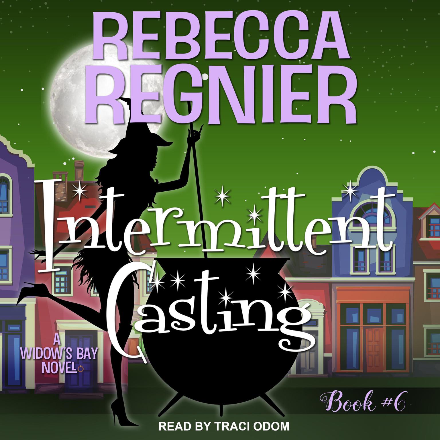 Intermittent Casting: A Widows Bay Novel Audiobook, by Rebecca Regnier