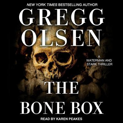 The Bone Box Audiobook, by Gregg Olsen