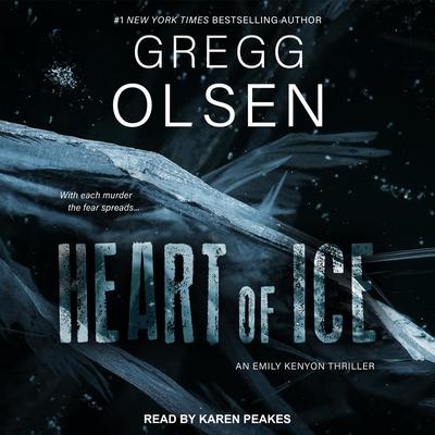 Heart of Ice Audiobook, by Gregg Olsen