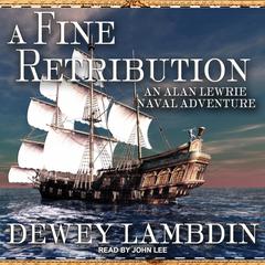 A Fine Retribution Audiobook, by 