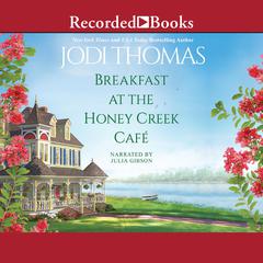 Breakfast at the Honey Creek Cafe Audiobook, by 