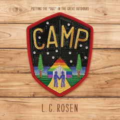 Camp Audiobook, by L. C. Rosen