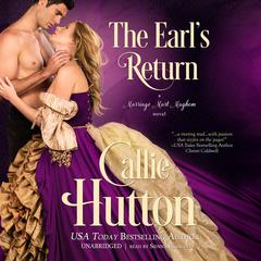 The Earl’s Return: A Marriage Mart Mayhem Novel Audiobook, by Callie Hutton
