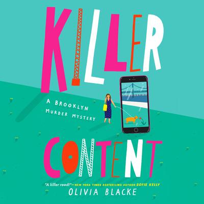 Killer Content Audiobook, by Olivia Blacke
