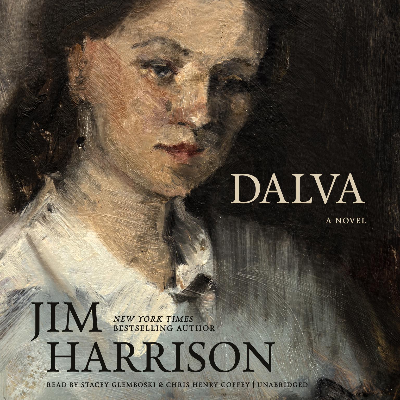 Dalva: A Novel Audiobook, by Jim Harrison