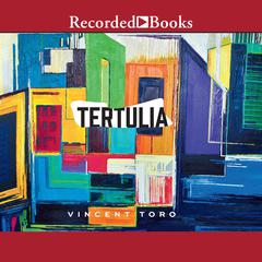 Tertulia: Penguin Poets Audiobook, by Vincent Toro