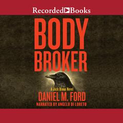 Body Broker Audiobook, by 