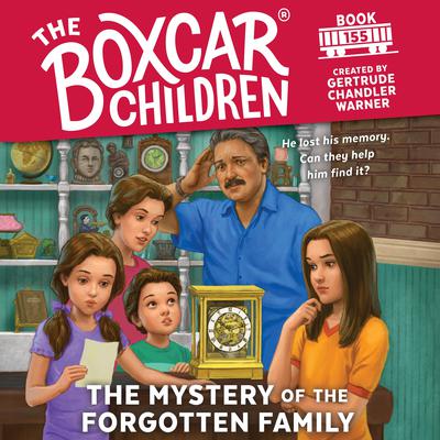 The Mystery of the Forgotten Family Audiobook, by 