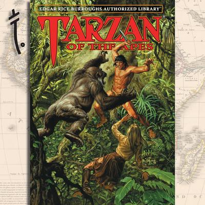 Tarzan of the Apes: Edgar Rice Burroughs Authorized Library Audiobook, by 