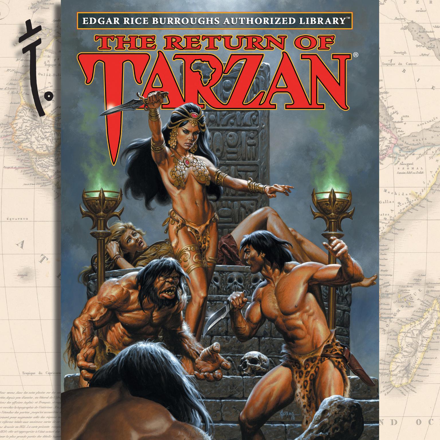 The Return of Tarzan: Edgar Rice Burroughs Authorized Library Audiobook, by Edgar Rice Burroughs
