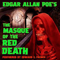 The Masque of the Red Death Audiobook, by Edgar Allan Poe