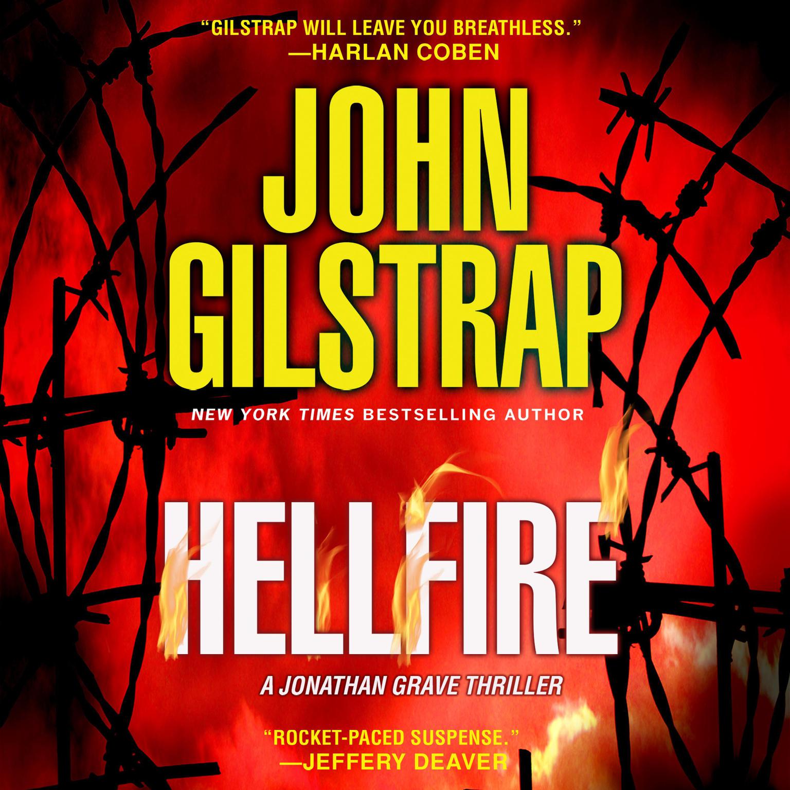 Hellfire: A Jonathan Grave Thriller Audiobook, by John Gilstrap
