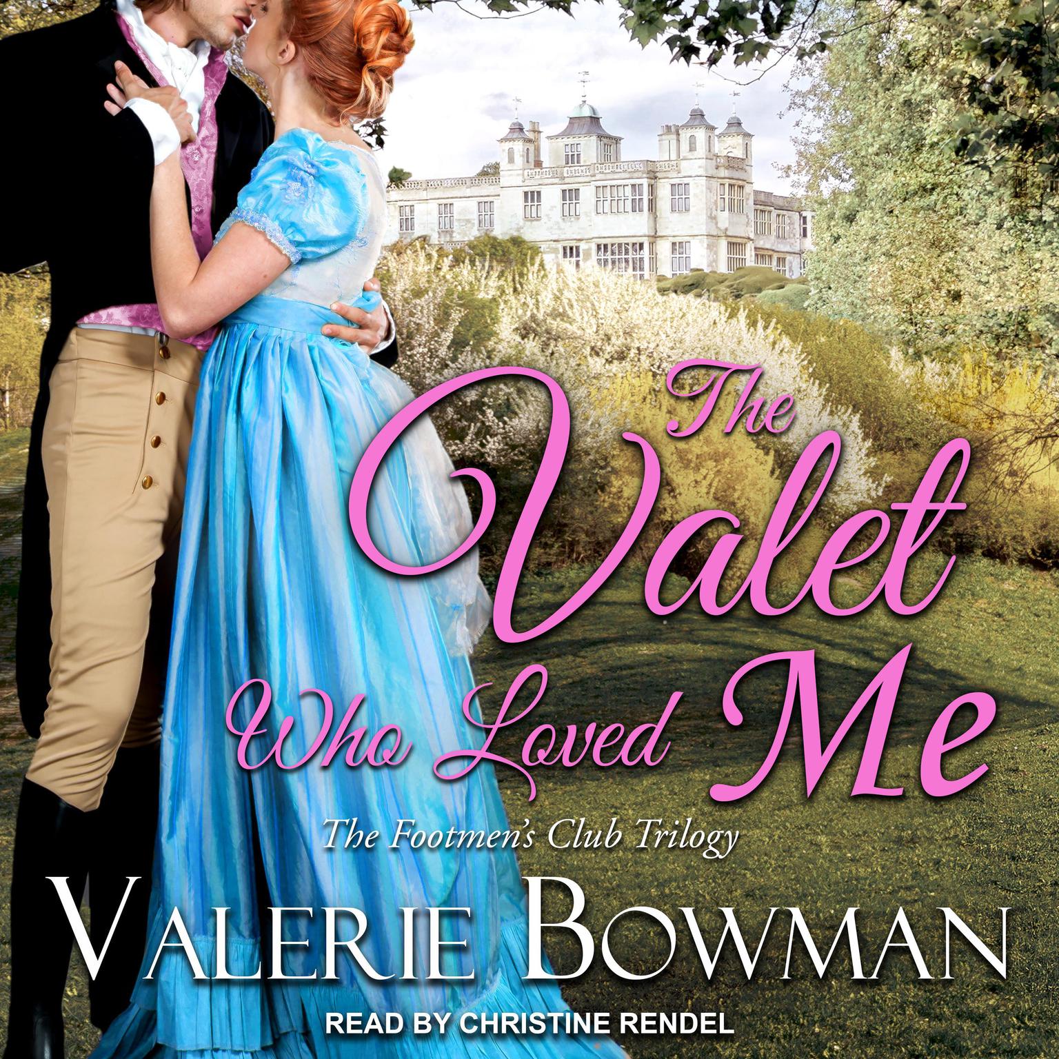 The Valet Who Loved Me Audiobook, by Valerie Bowman