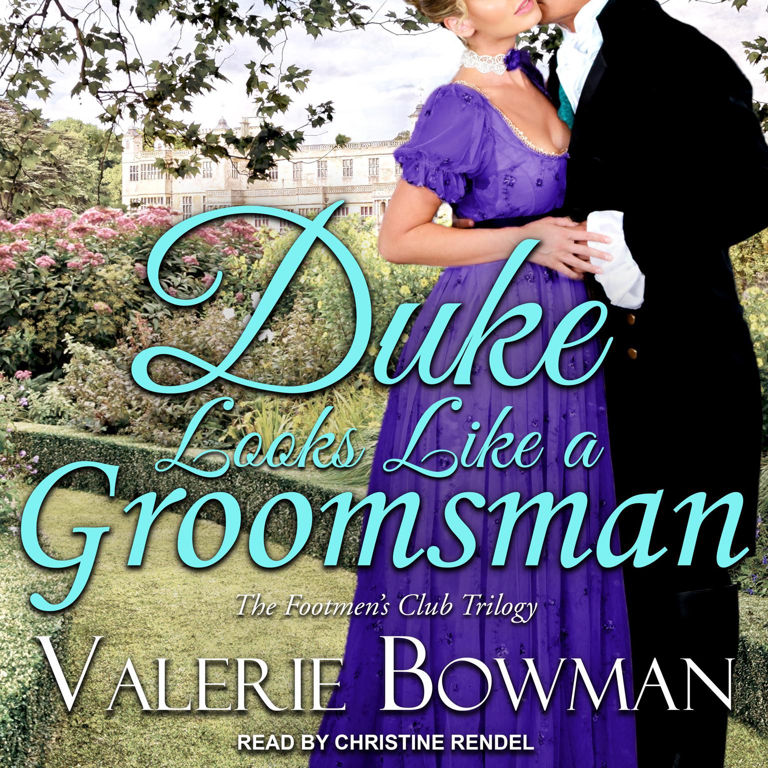 Duke Looks Like a Groomsman Audiobook, by Valerie Bowman