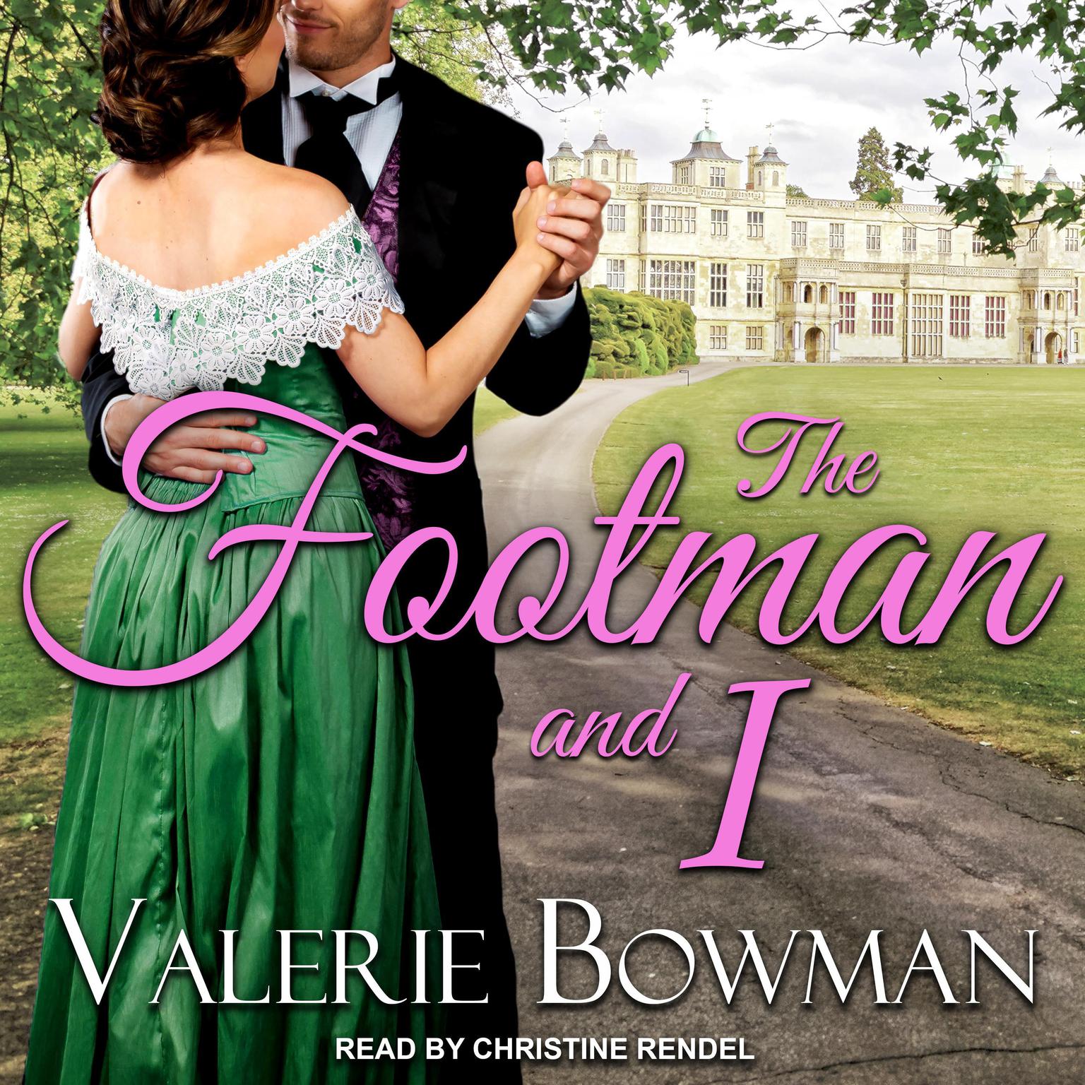 The Footman and I Audiobook, by Valerie Bowman