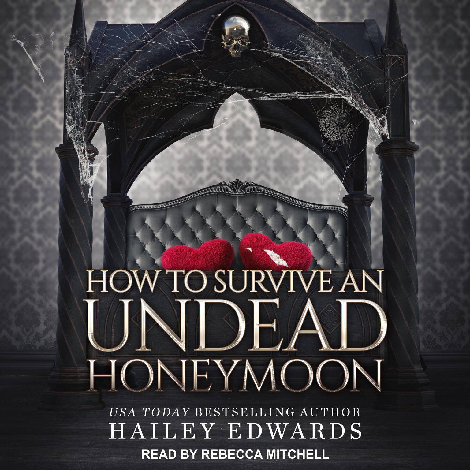 The Epilogues: Part II: How to Survive an Undead Honeymoon Audiobook, by Hailey Edwards
