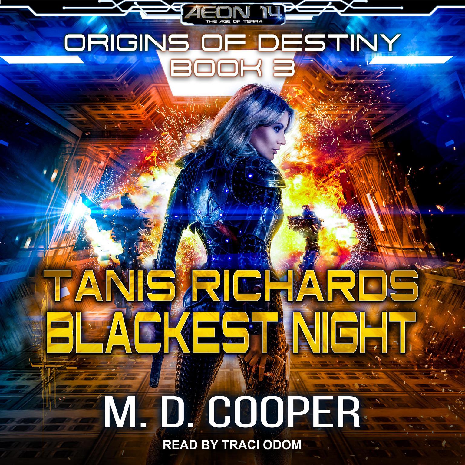 Tanis Richards: Blackest Night Audiobook, by M. D. Cooper