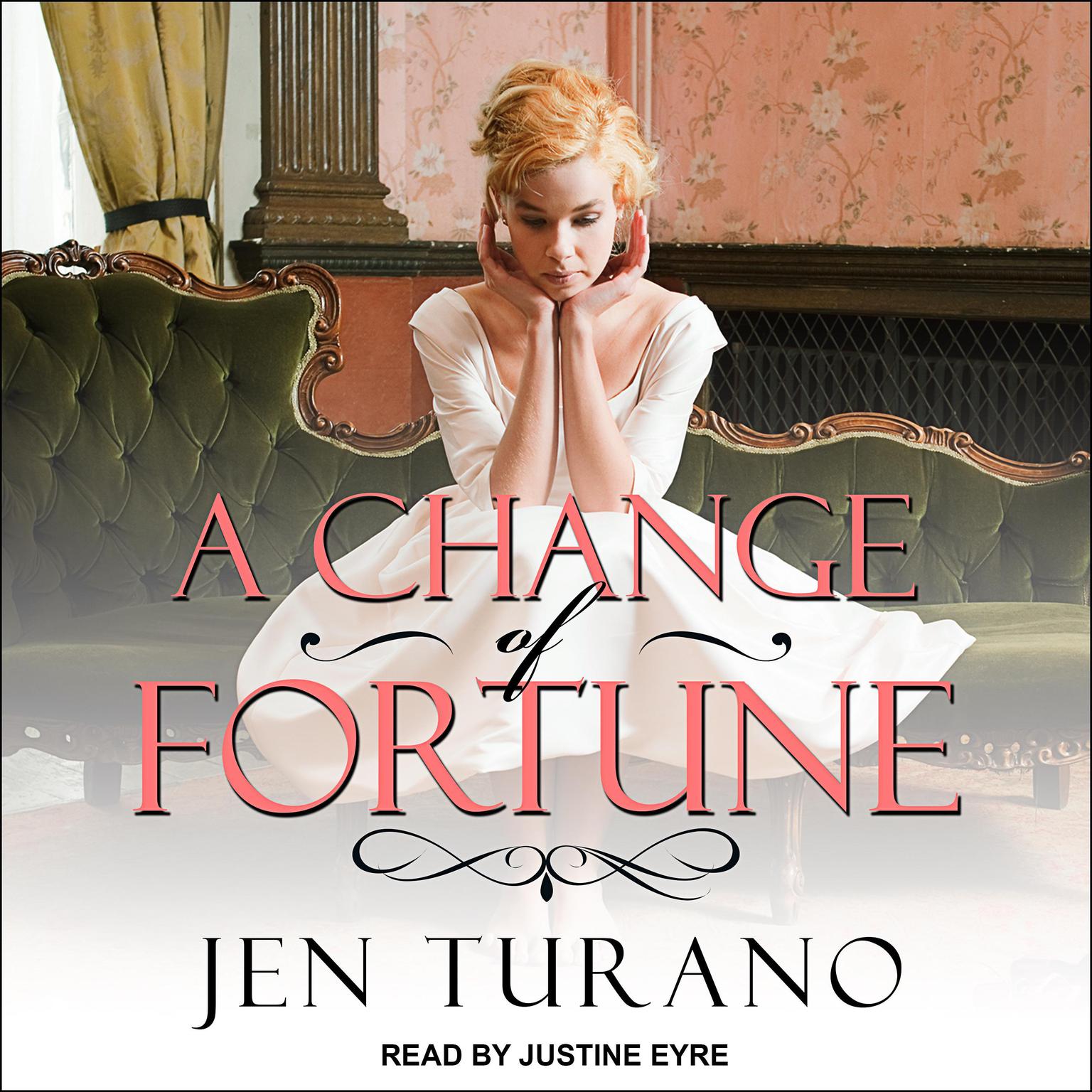A Change of Fortune Audiobook, by Jen Turano
