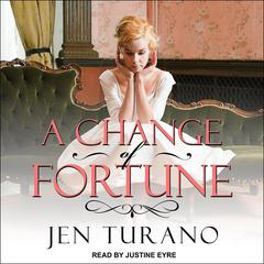 A Change of Fortune Audiobook, by Jen Turano