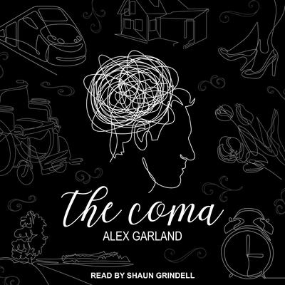 The Coma Audiobook, by Alex Garland