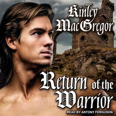 Return of the Warrior Audiobook, by Kinley MacGregor