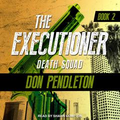 Death Squad Audiobook, by Don Pendleton