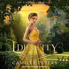 Identity Audiobook, by Camille Peters