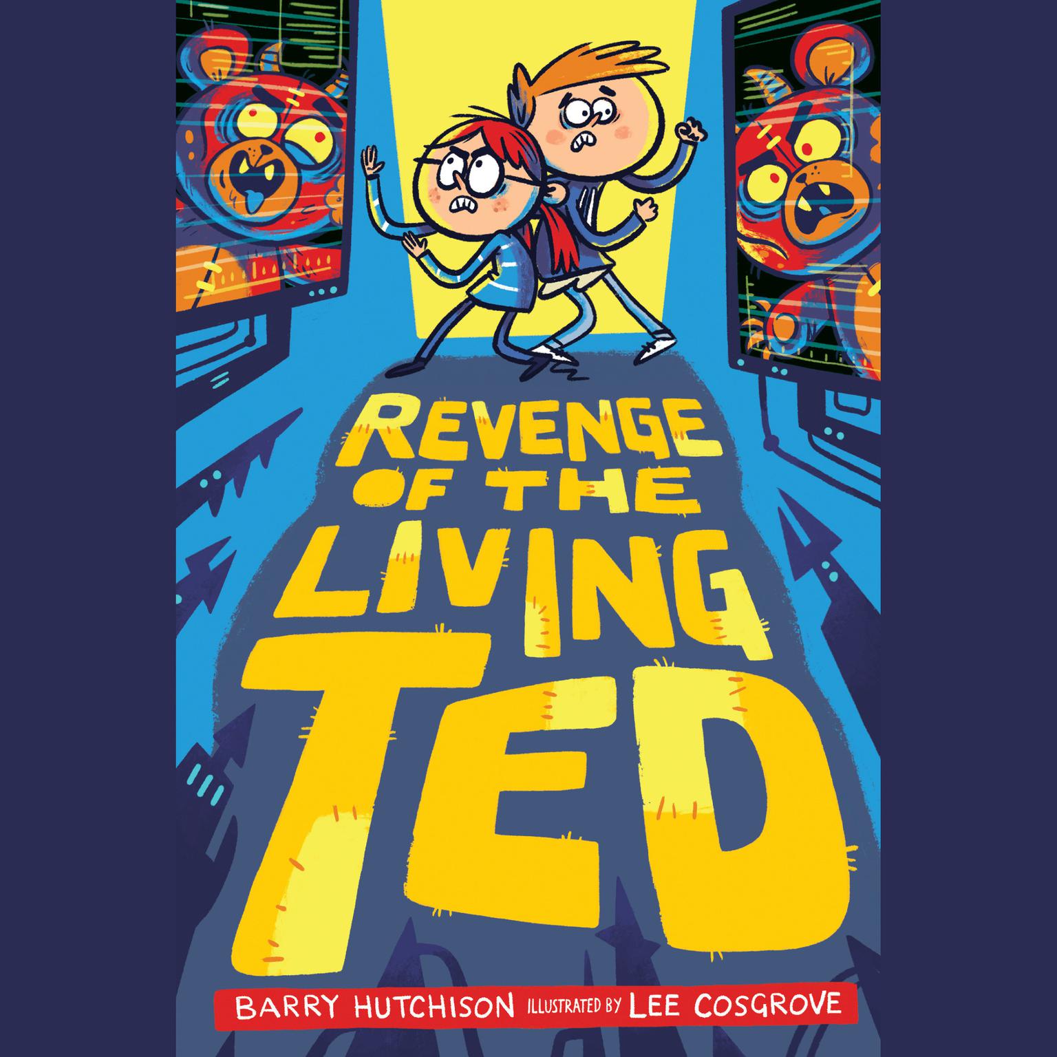 Revenge of the Living Ted Audiobook, by Barry Hutchison
