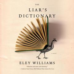 The Liar's Dictionary: A Novel Audiobook, by 