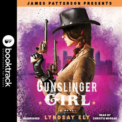 Gunslinger Girl Audiobook, by Lyndsay Ely