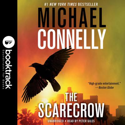 The Scarecrow: Booktrack Edition Audiobook, by Michael Connelly