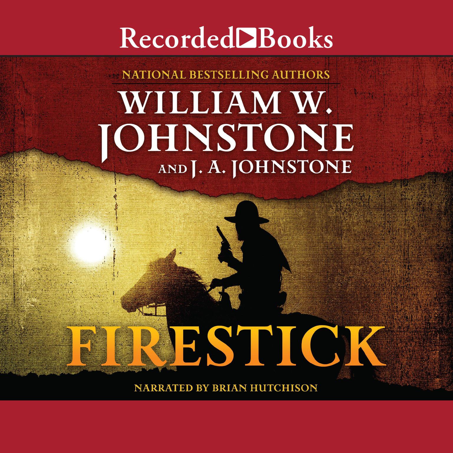 Firestick Audiobook, by William W. Johnstone