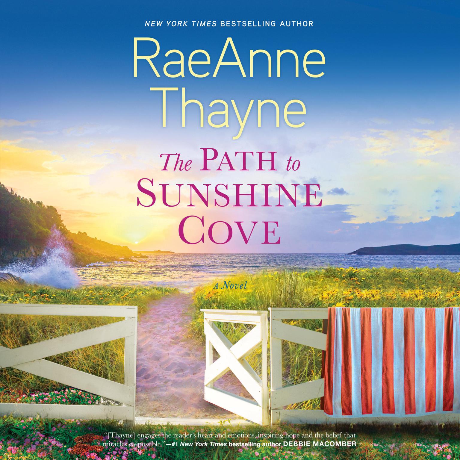 The Path to Sunshine Cove: A Novel Audiobook, by RaeAnne Thayne