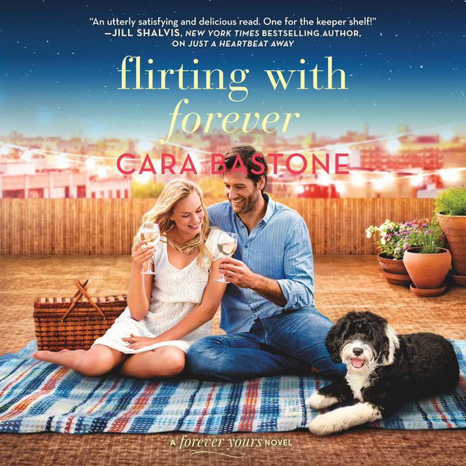 Flirting with Forever Audiobook, by Cara Bastone