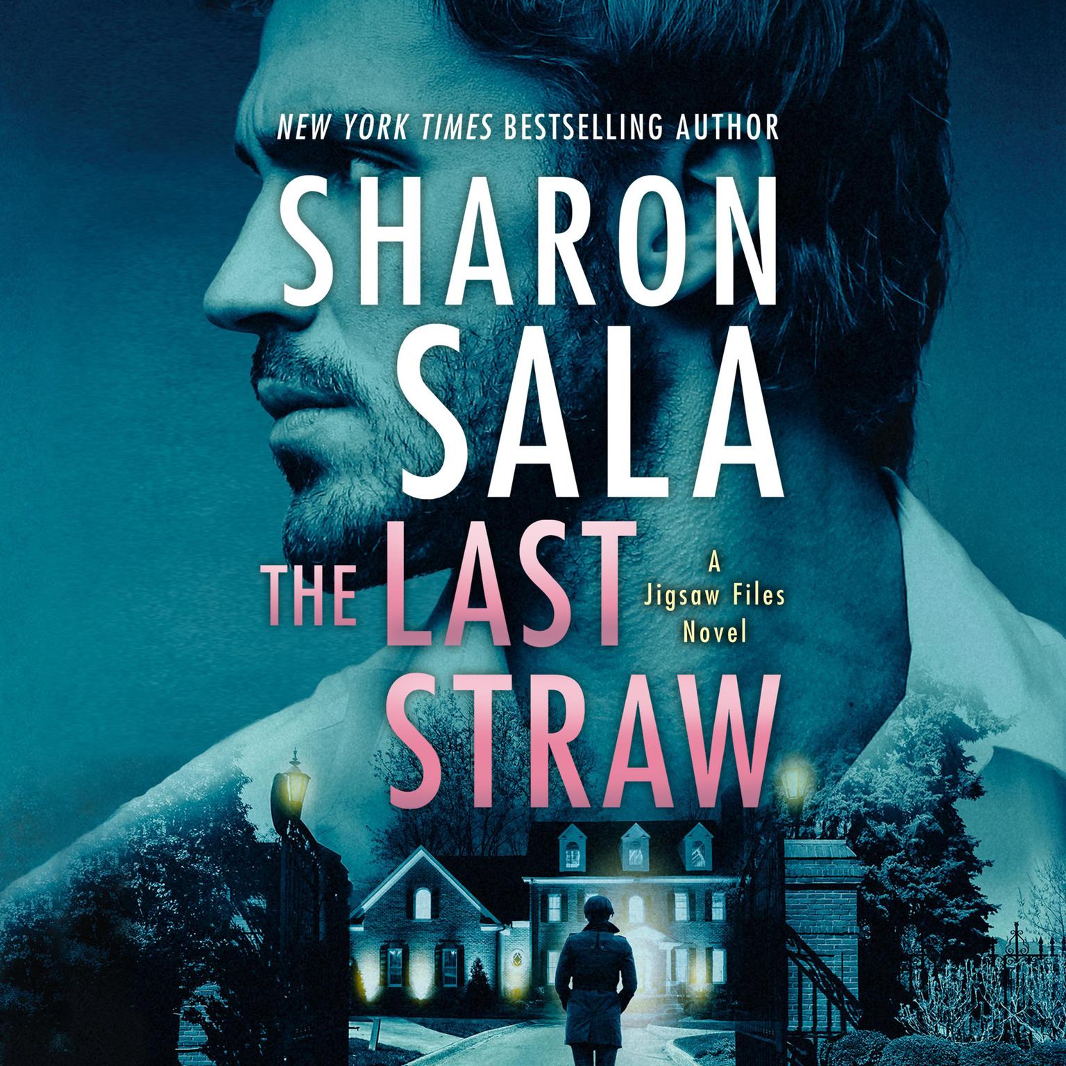 The Last Straw Audiobook, by Sharon Sala