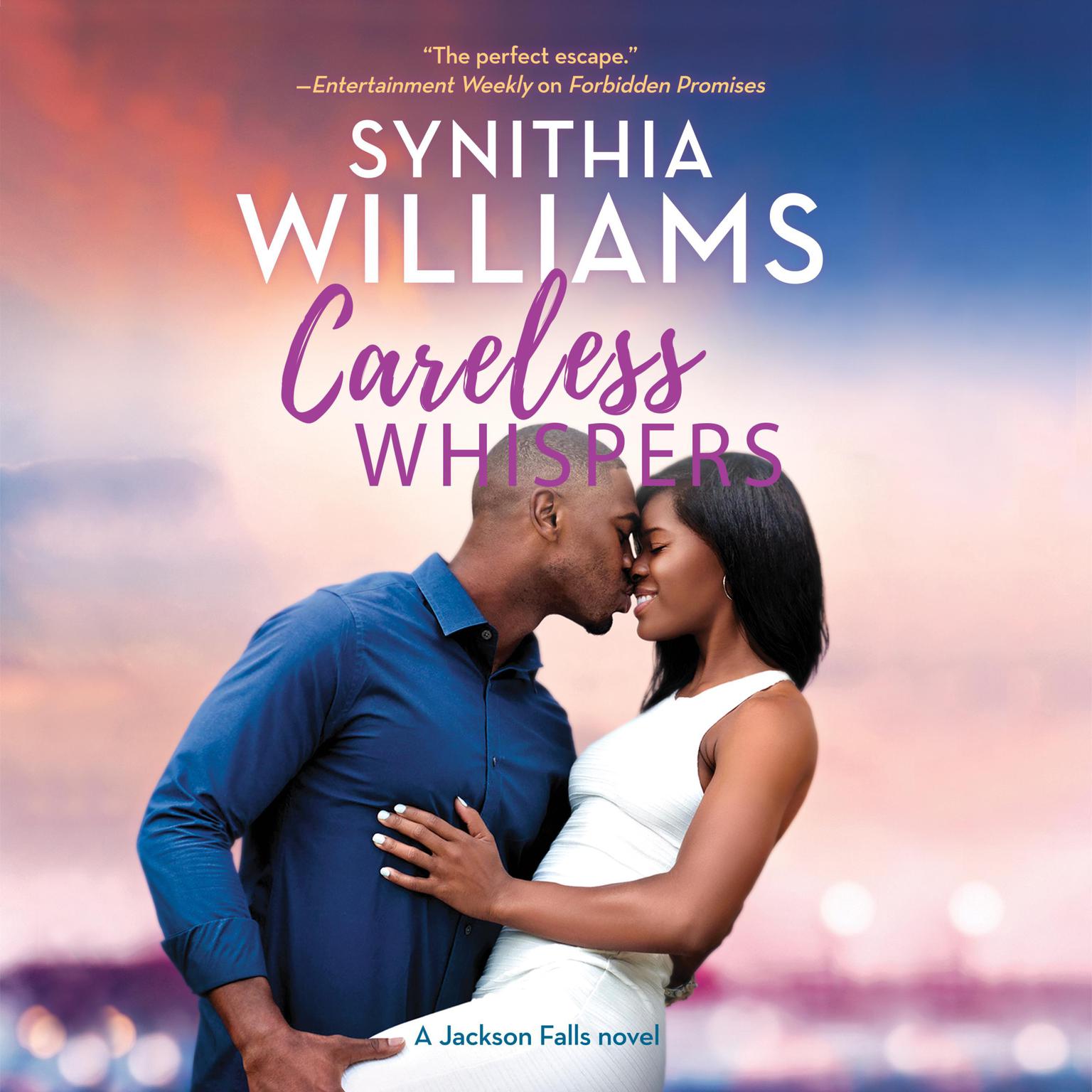 Careless Whispers Audiobook, by Synithia Williams