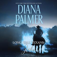 Long, Tall Texans: Jobe Audiobook, by Diana Palmer