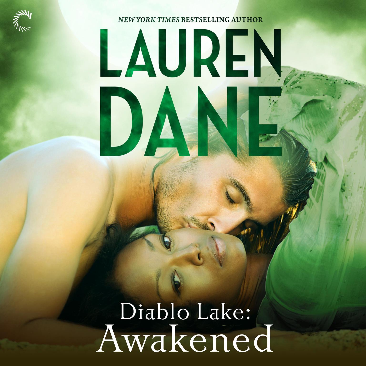 Diablo Lake: Awakened Audiobook, by Lauren Dane