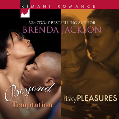 Beyond Temptation & Risky Pleasures Audiobook, by 