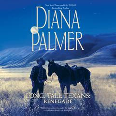 Renegade Audiobook, by Diana Palmer