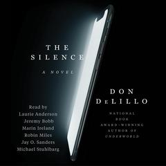 The Silence Audiobook, by Don DeLillo
