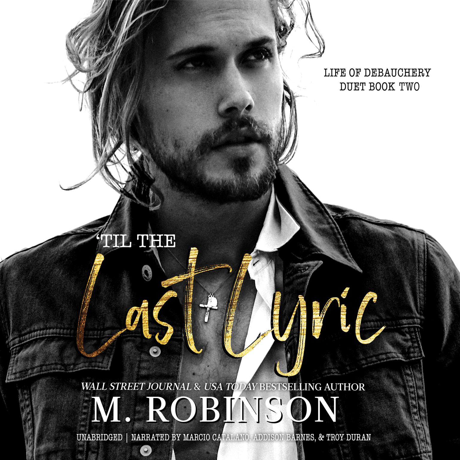 ‘Til The Last Lyric Audiobook, by M. Robinson