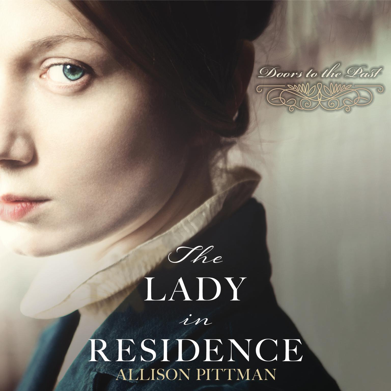 The Lady in Residence Audiobook, by Allison Pittman