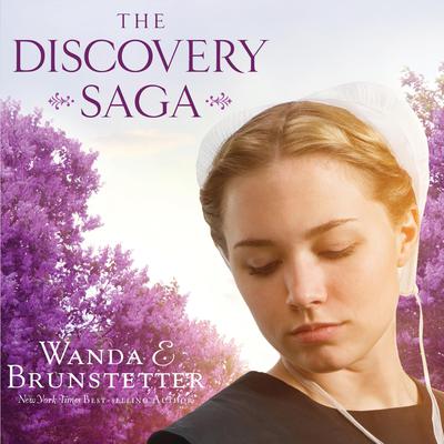 The Discovery: A Lancaster County Saga Audiobook, by Wanda E. Brunstetter